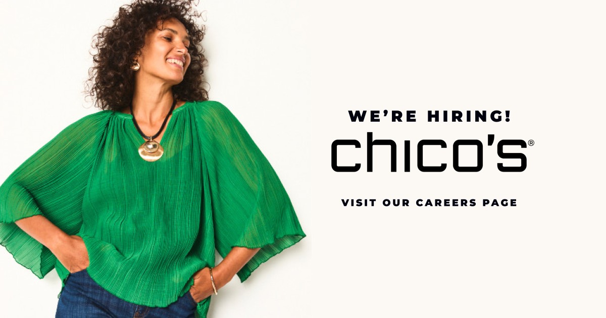 Chicos Now HIring 20260505